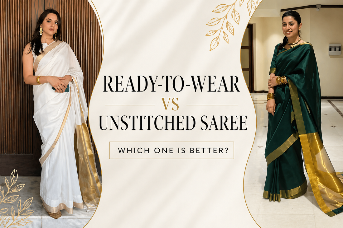 Ready-to-Wear vs Unstitched Saree: Which Is Better?
